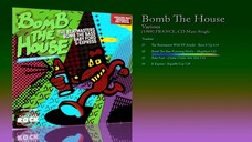 Bomb The House (1988) Various [CD Maxi-Single]