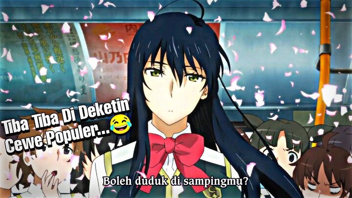 Ketika Cewe Paling Populer Tiba-Tiba Suka Sama Lu...😂