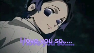 shinobu demon slayer {I love you so} edit