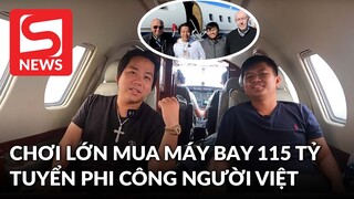Khoa Pug cùng triệu phú Vương Phạm mua máy bay 115 tỷ,  tuyển phi công và tiếp viên người Việt