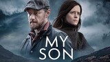 My Son 2021 [BluRay] [1080p] James McAvoy Thriller/Mystery