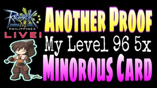 ANOTHER Proof of  MINOROUS CARD for MY level 96 SINX this is mY 5x DROP