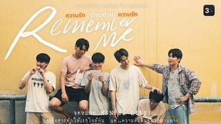 Remember Me | Episode 6 (ENG SUB)