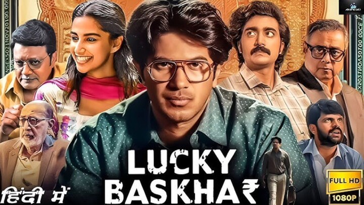 Lucky Bhaskar (2025) _ Dalquer Salmaan Hindi Dubbed Full Movie _ South Blockbuster _