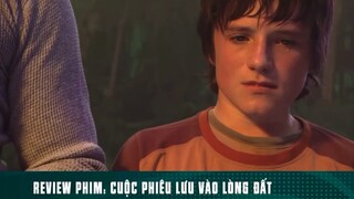 REVIEW PHIM: “ CUỘC PHIÊU LƯU VÀO LÒNG ĐẤT “ ( Phần 5 ) #reviewphimhaynhat