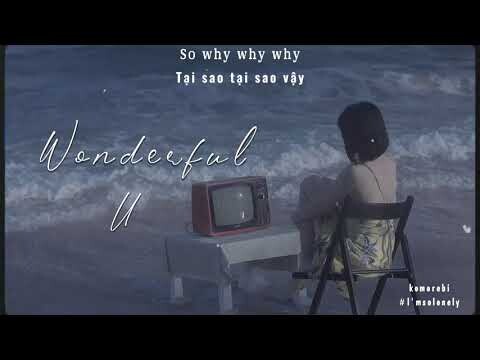 [Vietsub+Lyrics] Wonderful U - AGA  || Tiktok song