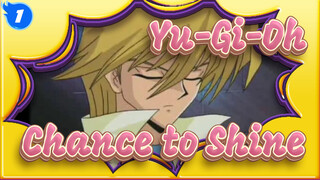 [Yu-Gi-Oh!|MAD]Chance to Shine_1