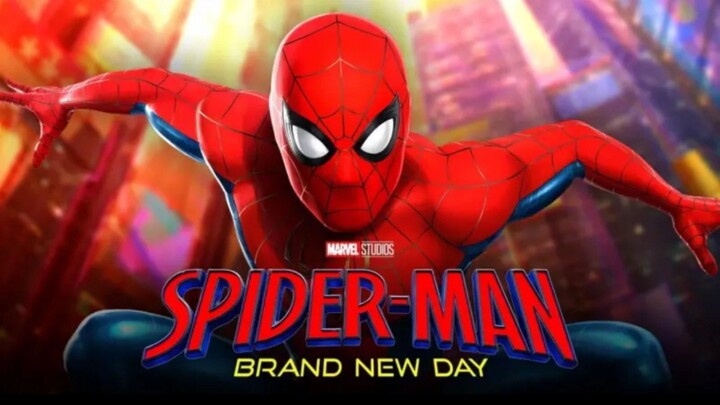 FILM SPIDERMAN TERBARU : BRAND NEW DAY (2026)
