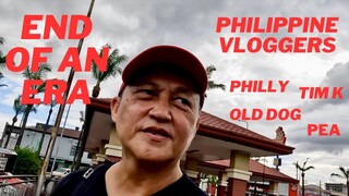 PHILIPPINE VLOGGERS / END OF AN ERA