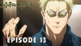 Jujutsu Kaisen Season 2 - Episode 13 [Bahasa Indonesia]