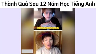 Tiếng anh của tao sau 12 năm học #videohai #funny #haihuoc