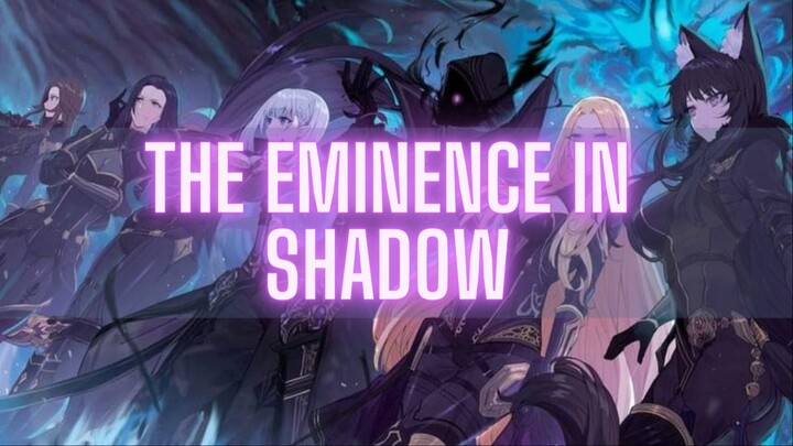 The Eminence in Shadow (Review) Hakinime