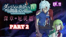 Danmachi S4 Part 2 (2023) Ep 11 Sub Indonesia (TAMAT)