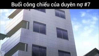 Buổi công chiếu của duyên nợ p7