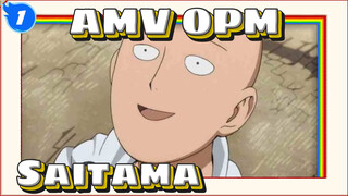 [AMV OPM] Momen-momen Menegangkan OPM_1