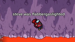 "YOU FLABBERGASLIT ME!"