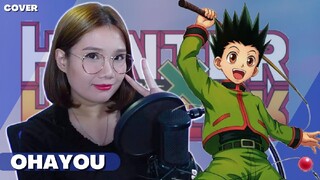 NAALALA MO PA BA ANG ANIME SONG NA 'TO?- HUNTER x HUNTER " OHAYOU " KENO | Cover by Ann Sandig