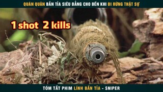 [Review Phim] Khi Xạ Thủ Tấm Chiếu Mới Đi Chỉ Huy Huyền Thoại Bắn Tỉa Lão Làng | Sniper