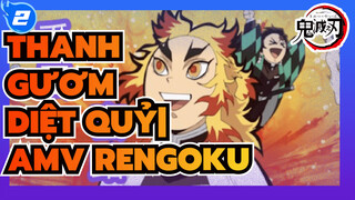 Thanh Gươm Diệt Quỷ| Kasaneteku của Rengoku_2