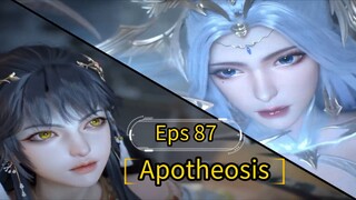 Apotheosis Episode 87