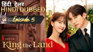King the Land Episode 5 Hindi Dubbed Kdrama 2023