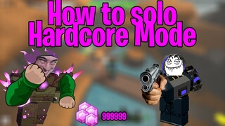 How to solo hardcore (TDS) | ROBLOX