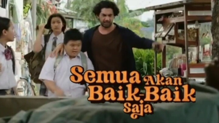 Semua Akan Baik Baik Saja. Film Keluarga 2026