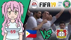 Miyako FIFA 19 | Philippines 🇵🇭 VS 🇩🇪 Bayer 04 Leverkusen