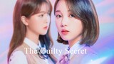The Guilty Secret (2019) ep 2 eng sub 720p
