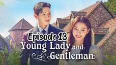 Young lady and gentleman ep 13 english sub ( 2021 )