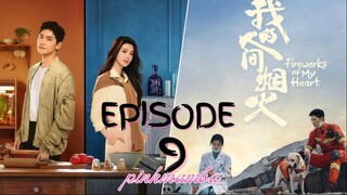 Fireworks Of My Heart EP.9 ENG SUB