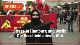 Der 1. Mai bei SPIEGEL TV (2010-2022) | SPIEGEL TV