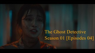 The Ghost Detective Season 01 [Episodes 04] Hindi 1080p.