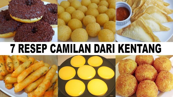 7 RESEP CAMILAN DARI KENTANG ENAK DAN MUDAH | BIKIN SUAMI KETAGIHAN!!
