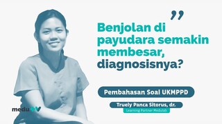 Benjolan di Payudara Semakin Membesar | Medulab