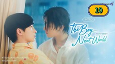 (ENG SUB) 𝗗𝗔 𝗕 𝗢 𝗬 𝗡𝗘𝗫𝗧 𝗪 𝗢 𝗥 𝗟 𝗗 | EP 10 FINALE