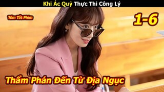 Review Phim: Nữ Ác Quỷ Thực Thi Công Lý - Thẩm Phán Đến Từ Địa Ngục - Tóm Tắt Phim Hàn Mới 2024