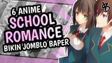 6 Rekomendasi Anime School Romance Terbaik [Part4]