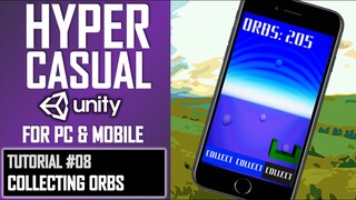 HOW TO MAKE A HYPERCASUAL GAME IN UNITY FOR MOBILE - TUTORIAL #08 - COLLECTION SCRIPTS