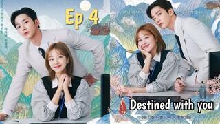 Destined With You Ep 4 Sub Indo (Mosar_drakor)