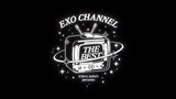 EXO - EXO-L-JAPAN Presents EXO Channel 'The Best' [2023.04.15]