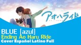 BLUE ED Ao Haru Ride Full Español Latino