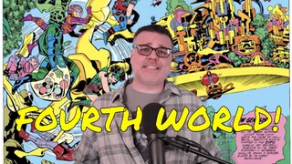 The Fourth World of Jack Kirby!