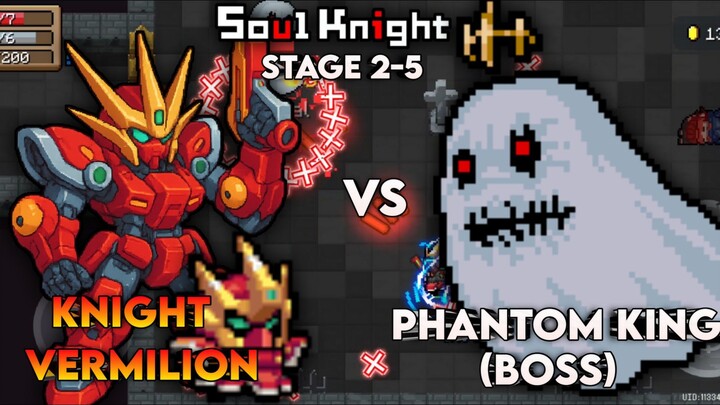 KNIGHT || BOSS HANTU SEDIKIT MENYUSAHKAN ! || STAGE 2-5 (BOSS) - SOUL KNIGHT
