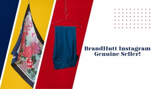 BrandHutt Instagram Genuine Seller!