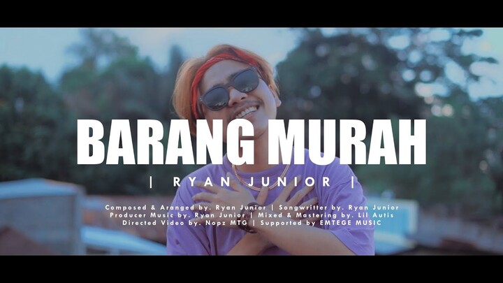 BARANG MURAH - RYANJUNIOR [MV] (DISKO TANAH) (EMTEGE MUSIC)