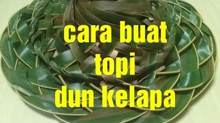 Cara membuat topi dari anyaman daun kelapa