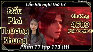 [Dịch Chuẩn] Đấu Phá Thương Khung hậu truyện 2 - chương 4509 | Góc Vân Anh