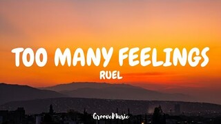 Ruel - too many feelings (Lyrics)