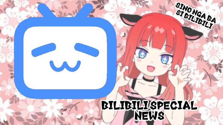 SINO NGA BA SI BILIBILI? • Anime News Weekly: Special Video •